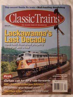 Classic Trains Winter 2007 FREE SHIPPING Lackawanna's Last Decade NEW Santa Fe