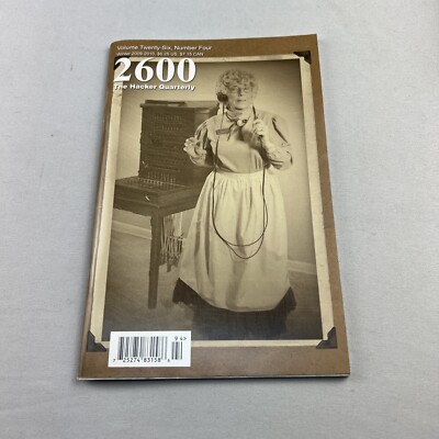 2600 The Hacker Quarterly Magazine Winter 2009 / Hacking Technology, Security