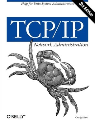 TCP/IP Netzwerkadministration: Hilfe für Unix-Systemadministratoren, Paperbac...