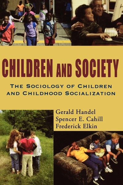 Children And Society The Sociology Of Children And Childhood Socialization Buch-image