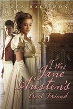 I Was Jane Austen's Best Friend - Hardcover, by Harrison Cora - Acceptable