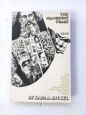 #ad The Mangrove Coast 3rd Ed. Karla Bickel Sarasota St Pete Tampa Miami Ft Meyers $26.75