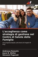 Andressa Ransolin (U. A.) | L'accoglienza Come Strategia Di Gestione Nel...