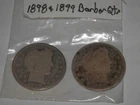 1898 and 1899 BARBER QUARTERS - FAIR/GOOD Condition - SILVER!!