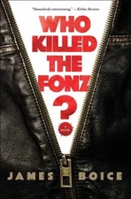 Who Killed the Fonz? Paperback James Boice