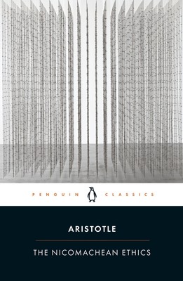 Aristotle / The Nicomachean Ethics9780140455472