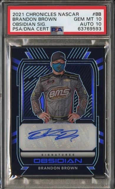 Brandon Brown 2021 Chronicles Obsidian NASCAR Racing Graded PSA 10 CARD AND AUTO