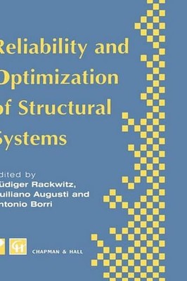 Reliability and Optimization of Structural Systems: Proceedings of the sixth IFI