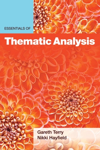 Essentials of Thematic Analysis Terry Hayfield Paperback MX – APA Publishing