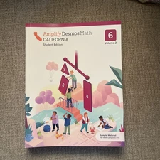 Amplify Desmos Math California Student Edition: 6 Volume 2