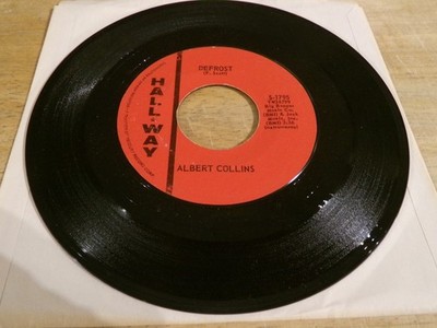 Albert Collins 45 - Defrost - Hall-Way S-1795