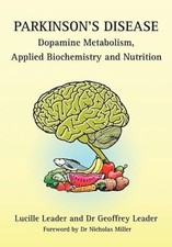 Parkinson-Krankheit Dopaminstoffwechsel, angewandte Biochemie und Ernährung