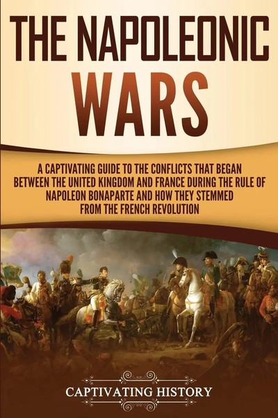 The Napoleonic Wars | Captivating History | Taschenbuch | Englisch | 2019-image