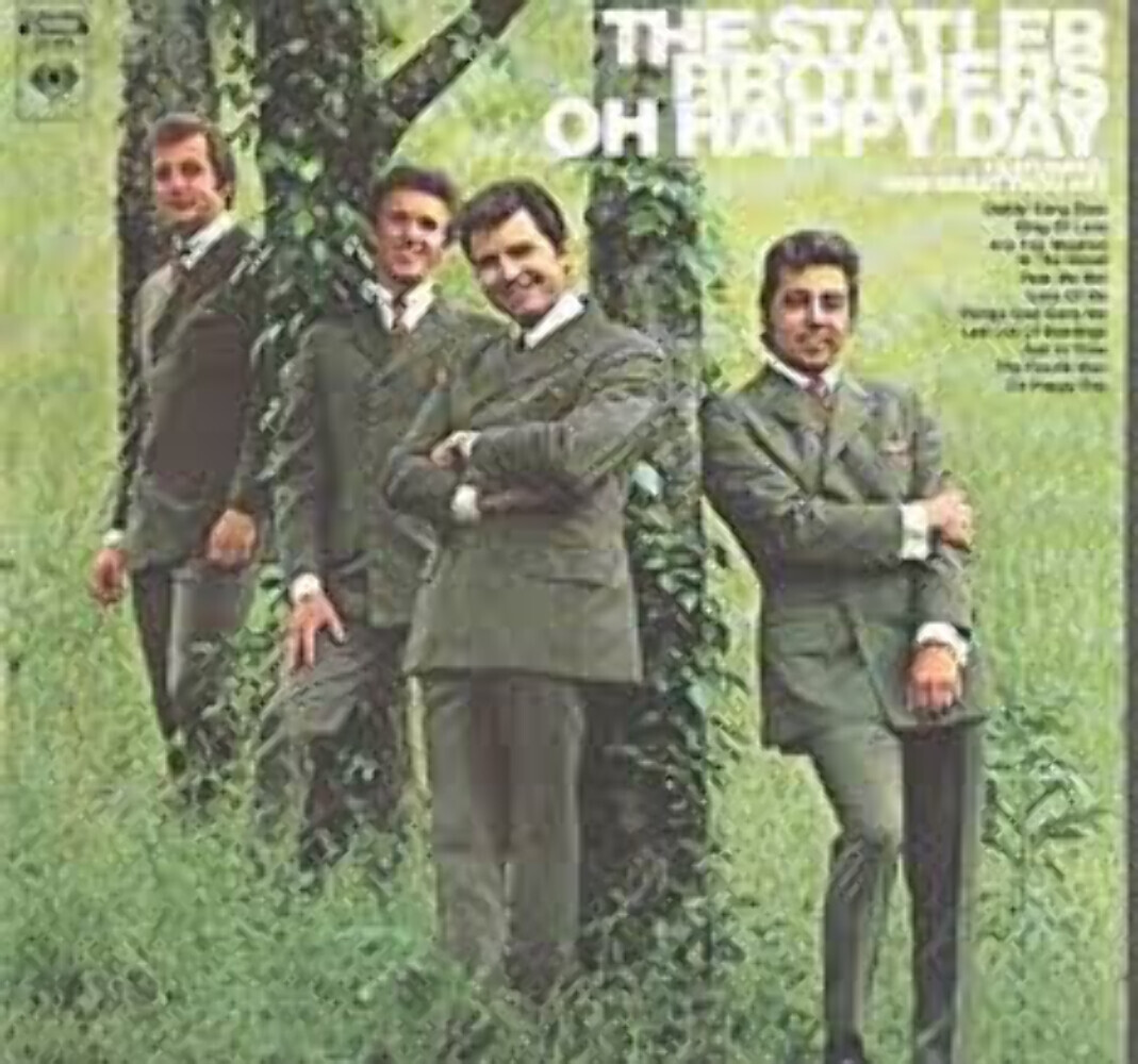 The Statler Brothers - Oh Happy Day - Columbia - CS 9878 - LP