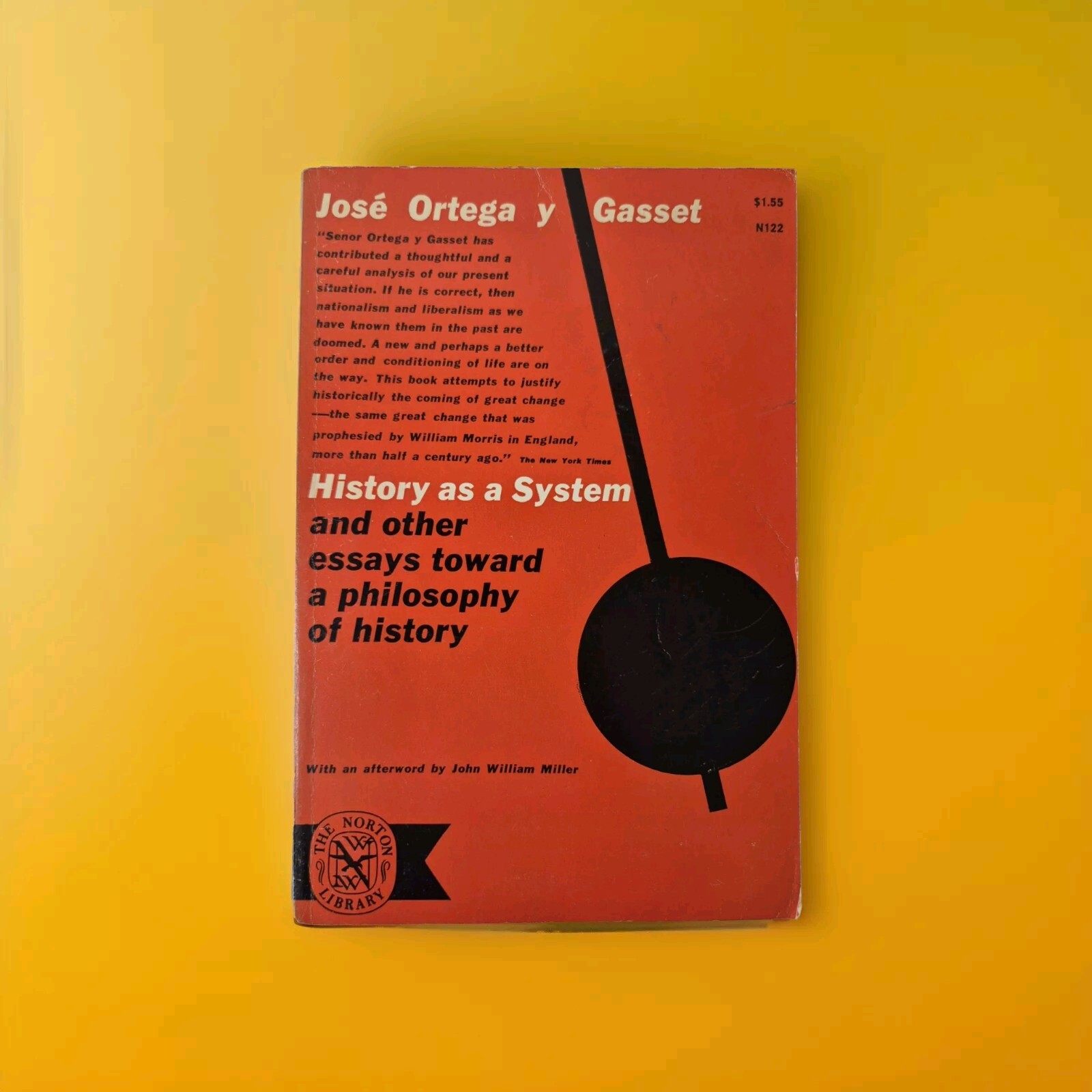 History as a System, and Other Essays Toward a Philosophy of History Ortega 1962