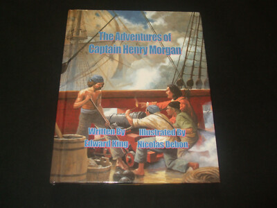 The Adventures of Captain Henry Morgen - Written By Edward King - in ENGLISCH