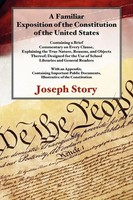 A Familiar Exposition Of The Constitution Of The United States Joseph Story Buch