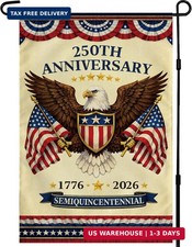 4th of July Decorations - 250th Anniversary Garden Flag  Fourth of July Decor P