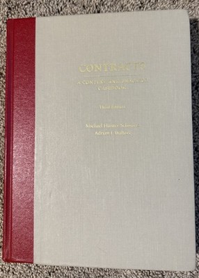 Contracts: A Context and Practice Casebook Paperback (Third Edition)