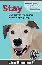 Stay: My Forever Friendship with an A..., Rimmert, Lisa
