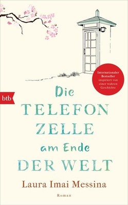 Laura Imai Messina Die Telefonzelle am Ende der Welt