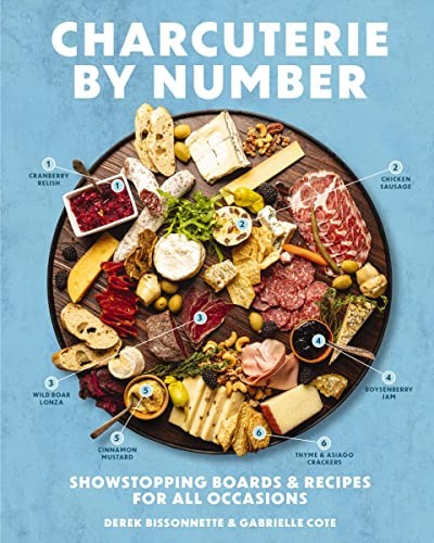 Charcuterie by Number: Showstopping Boards and   Recipes for All Occasions by C - Image 3
