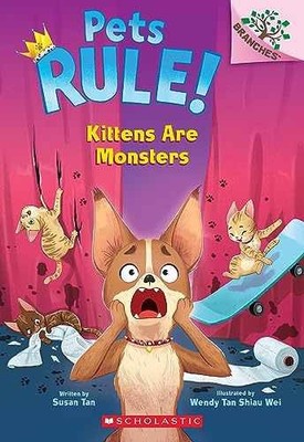 Kittens Are Monsters: A Branches Book - Paperback, by Tan Susan - Very Good