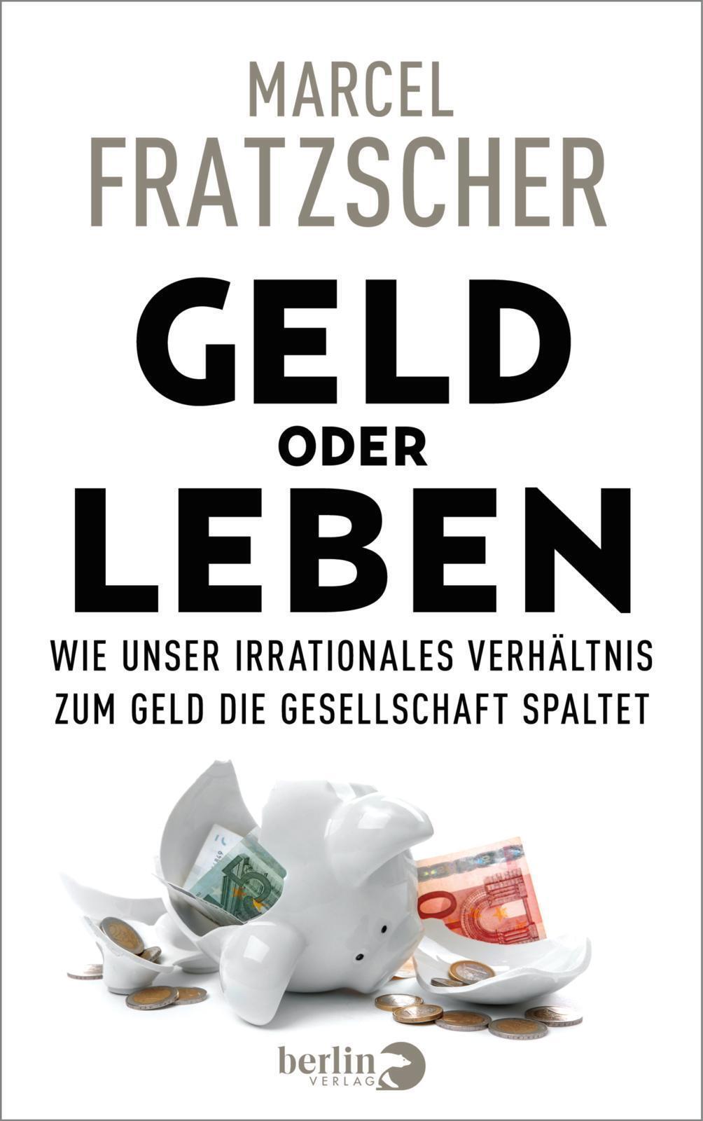 Thumbnail - Marcel Fratzscher | Geld Oder Leben | Buch | Deutsch (2022) | 256 S.