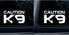 Caution K9 Two 7" White Vinyl Graphic Decal - Car Truck Windows Auto Camper SUV