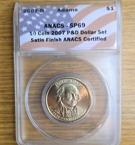 2007-D John Adams Presidential $1 Dollar ANACS SP69 Satin Finish Uncirculated