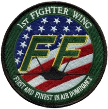 USAF  1st FIGHTER WING – F-22 – FIRST and FINEST IN AIR DOMINANCE - PATCH