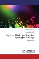 Mahmoud Madian (U. A.) | Layered Chalcogenides For Hydrogen Storage | Buch