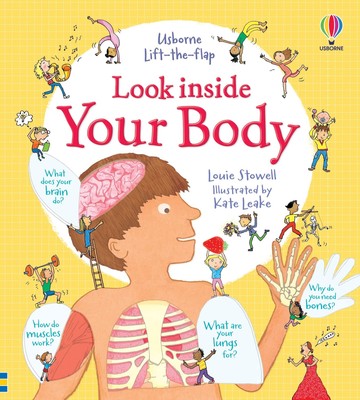 Look Inside Your Body - board book Louie Stowell