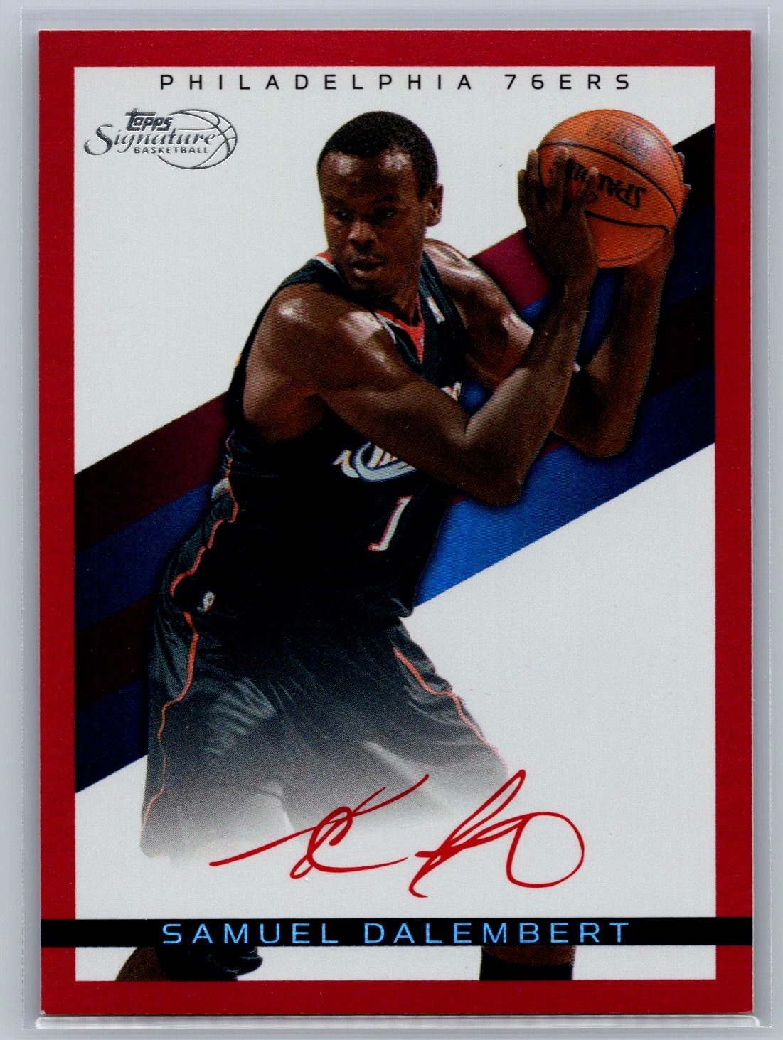 Samuel Dalembert 2008-09 Topps Signature Facsimile Red /869 #TS-SD