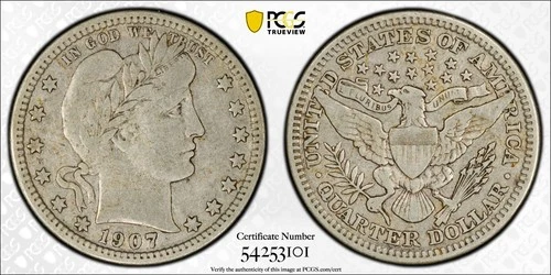 1907 Barber Quarter   PCGS VF 20   Sharp Original Type Coin