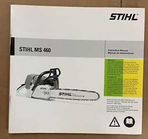 Genuine Stihl MS 460, Chainsaw Instruction Owner's Manual | eBay