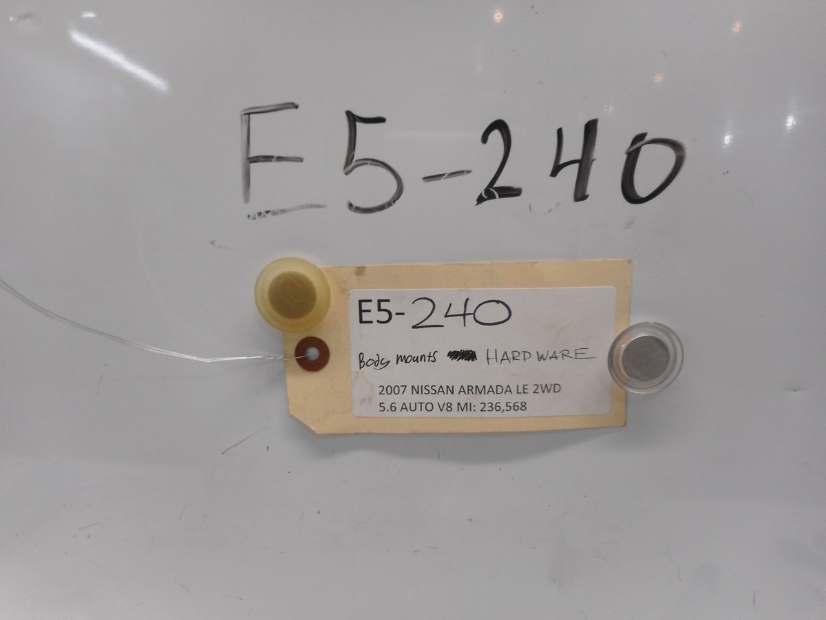 2007 NISSAN ARMADA LE BODY MOUNTS HARDWARE | eBay