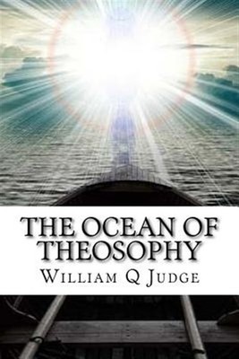 Ocean of Theosophy, Paperback by Judge, William Q, Brand New, Free shipping i...