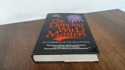 			The Dancing Wu Li Masters: An Overview of the New Physics, Zukav,		