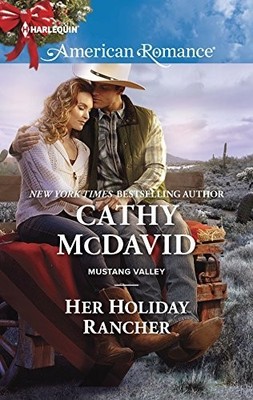 Her Holiday Rancher (Harlequin Ameri..., McDavid, Cathy