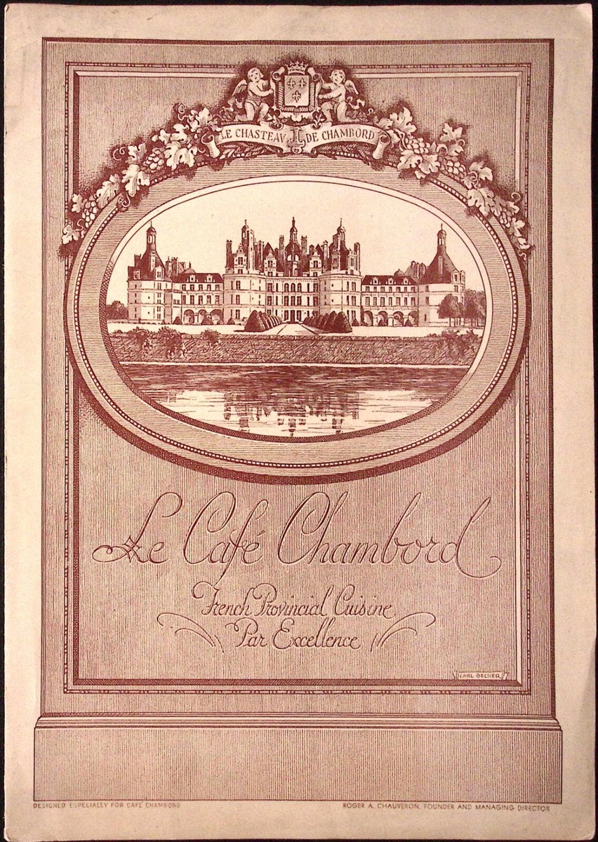 1944 La Cafe Chambord French Provincial Suisine Par Excellence NYC