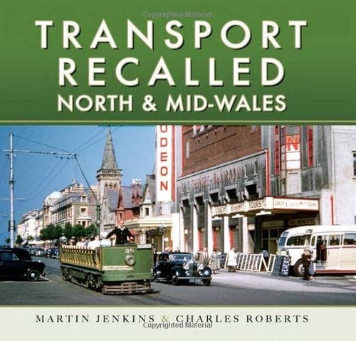 Transport Recalled North & Mid-Wales *NEW* + FREE P&P