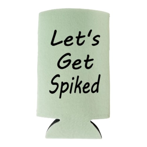 Funny Skinny Can Cooler Let's Get Spiked Slim Spiked Seltzer Drink Accessory - Foto 8 di 15