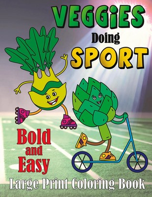 Laura Bidden | Veggie Doing Sports Bold and Easy | Taschenbuch | Englisch (2023)