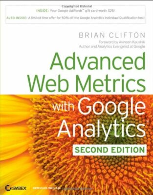 Advanced Web Metrics with Google Analytics,Brian Clifton- 9780470562314