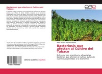 MaríA Victoria Ramirez Medina | Bacteriosis Que Afectan Al Cultivo Del Tabaco
