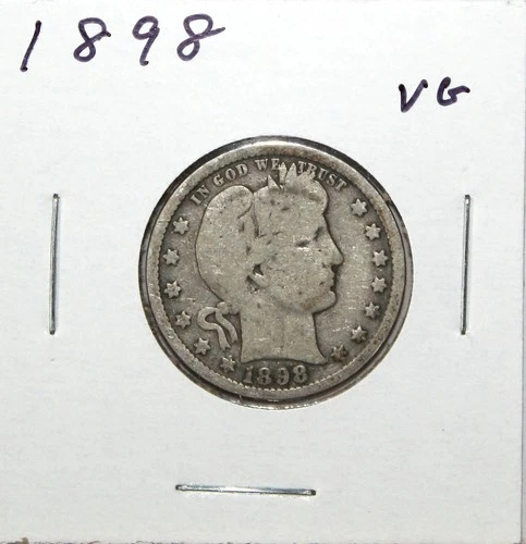 1898 US Barber 90% Silver Quarter 25c VG Very Good Free Shipping
