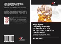 Contributo Dell'orientamento Professionale Alla Formazione Scolastica Degli...