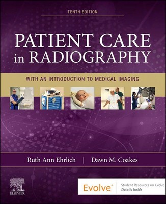 Patient Care in Radiography | With an Introduction to Medical Imaging | Englisch