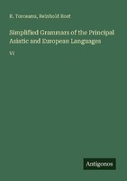 Simplified Grammars Of The Principal Asiatic And European Languages R. Torceanu